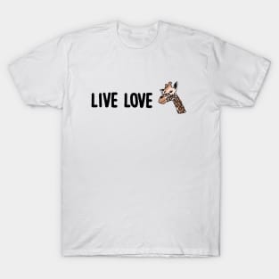 The Live & Love Giraffe T-Shirt